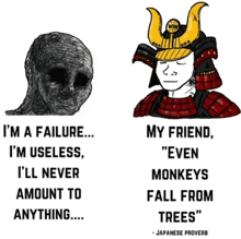 a cartoon of a samurai and a cartoon of a man saying i 'm a failure