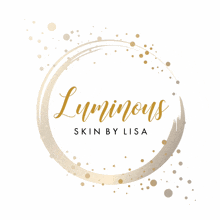 a logo for luminous skin by lisa has a gold circle