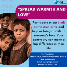 a poster that says " spread warmth and love " with a picture of children