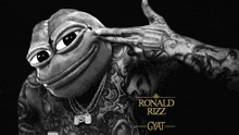 a black and white photo of ronald rizz gyat with a frog on the cover