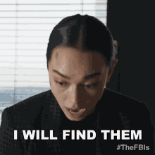 a woman says " i will find them " in a gif