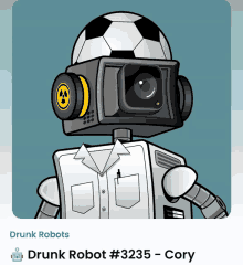 a cartoon of a robot with a camera on his head and the name drunk robot # 3235 - cory