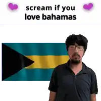 a man wearing glasses stands in front of a bahamas flag and says " scream if you love bahamas "