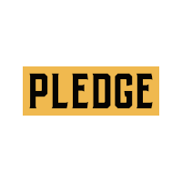 a yellow and black sign that says pledge