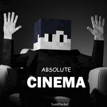 a poster for absolute cinema shows a minecraft character sitting in a chair