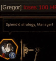 gregor loses 100 hp in splendid strategy manager !