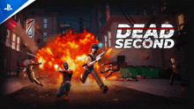 a video game called dead second is being advertised on the playstation