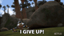 a cartoon dinosaur says " i give up " in a netflix ad