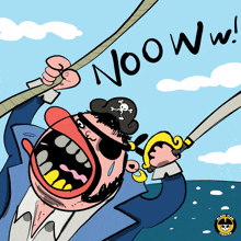 a cartoon of a pirate holding a rope with the word nooow written on it