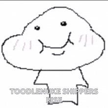 a black and white drawing of a cloud with a face and the words `` toodle nuke shippers rise '' .