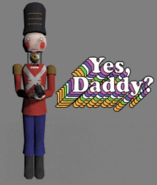 a toy soldier holding a gun next to a sign that says yes daddy