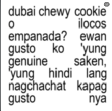 dubai chewy cookie o empanada gusto ko genuine yung hindi lang magkachat gusto