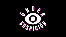 a logo that says under suspicion with an eye in the center