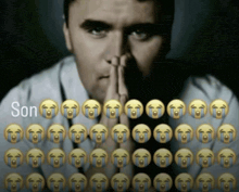 a man with his hands folded in front of a row of crying emojis with the word son written below him