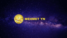 a logo for mehmet yn is displayed in the middle of a starry sky