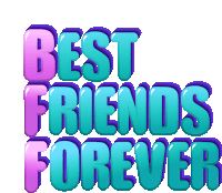 a sign that says best friends forever in purple and blue letters