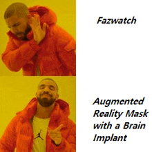 a picture of a man with the words fazwatch augmented reality mask with a brain implant on it