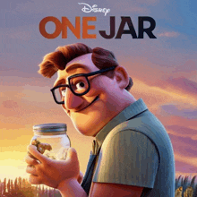 a poster for disney 's one jar shows a man with glasses holding a jar