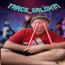 a boy in a red shirt is sitting with his legs crossed and his eyes glowing red with the words trace salohn above him