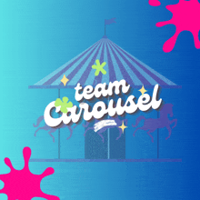 an illustration of a carousel with the words team carousel on it