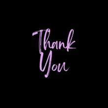 the word thank you is written in purple and pink