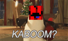 a picture of a penguin with a red pixelated face and the words kaboom on the bottom