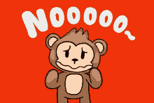 a cartoon of a monkey with the words " nooooo " written above it