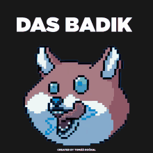 a pixel art drawing of a cat with the words das badik below it