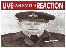 a black and white photo of a man in a military uniform with the words liveian smith reaction below him