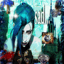 a painting of a woman with blue hair and the word sad written on it