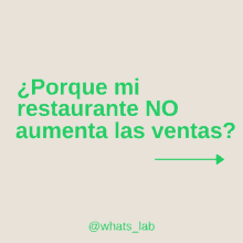 a green sign that says " porque mi restaurante no aumenta las ventas " with an arrow pointing to the right