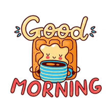 a cartoon illustration of a waffle holding a cup of coffee and the words `` good morning '' .