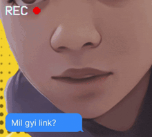 a close up of a person 's face with a blue speech bubble that says " mil gyi link "