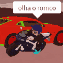 a man riding a motorcycle next to a red car with a speech bubble that says " olha o romco "