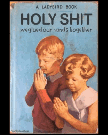 a ladybird book called holy shit shows two children praying