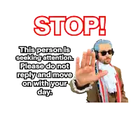 a stop sign with a man wearing headphones making a stop sign