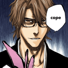 a close up of a man with glasses and a speech bubble that says cope