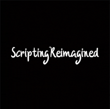 the words scripting reimagined are written in white on a black background .