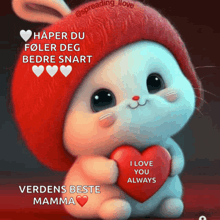 a stuffed animal with a red hat is holding a red heart that says i love you always