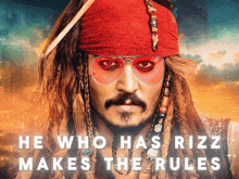 a poster of a man with dreadlocks and red sunglasses that says he who has rizz makes the rules