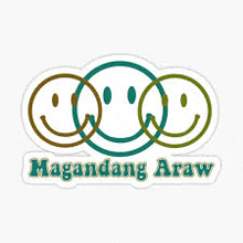 a sticker with three smiley faces and the words magandang araw