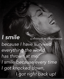 a black and white photo of a woman smiling with attitude to inspiration written on the bottom