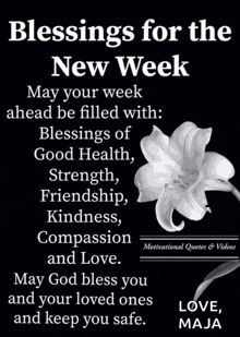 a poster that says blessings for the new week with a flower on it