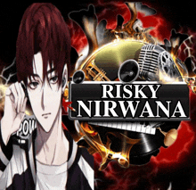 a poster for risky nirvana shows a man with headphones on