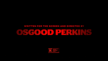 a movie poster for osgood perkins written for the screen and directed by