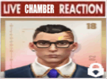 a man wearing glasses and a tie is standing in front of a sign that says live chamber reaction .