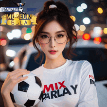 a woman holding a soccer ball wearing a shirt that says mix parlay