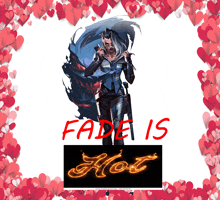 a poster that says fade is hot in red