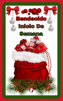 a picture of a santa bag with the words bendido inicio de semana on it