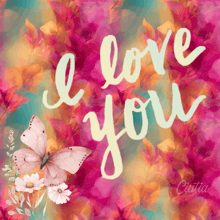 a colorful background with flowers and butterflies and the words i love you
